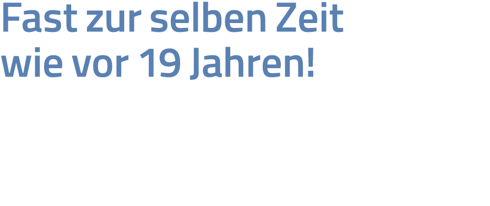 Fast zur selben Zeit wie vor 19 Jahren  Nach etwas mehr als drei Jahren kommen wir in den Morgenstunden des 16  Mai 2   