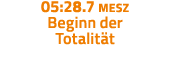 05:28 7 MESZ Beginn der Totalität