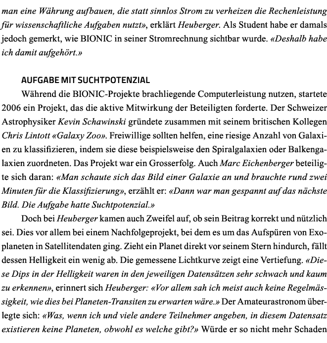 man eine Währung aufbauen, die statt sinnlos Strom zu verheizen die Rechenleistung für wissenschaftliche Aufgaben nut   