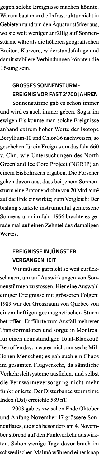 gegen solche Ereignisse machen könnte  Warum baut man die Infrastruktur nicht in Gebieten rund um den Äquator stärker   