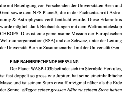 die mit Beteiligung von Forschenden der Universitäten Bern und Genf sowie dem NFS PlanetS, die in der Fachzeitschrift   