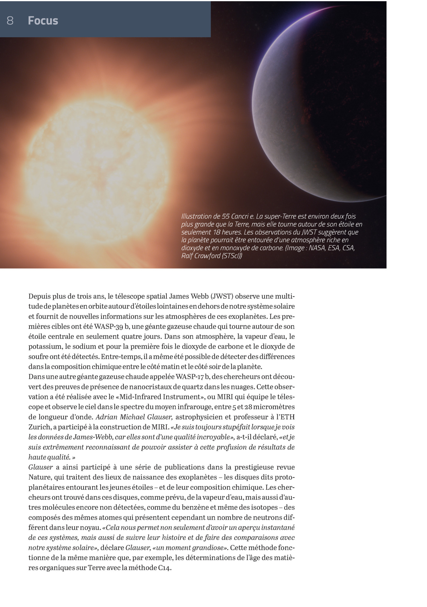 8

Focus

Illustration De 55 Cancri E. La Super-terre Est Environ Deux Fois
Plus Grande Que La Terre, Mais Elle Tourne Autour De Son étoile En
Seulement 18 Heures. Les Observations Du Jwst Suggèrent Que
La Planète Pourrait être Entourée D'une At...